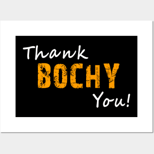 thank you bochy Posters and Art